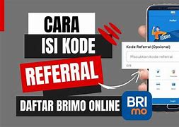 Cara Melihat Kode Referral Di Brimo